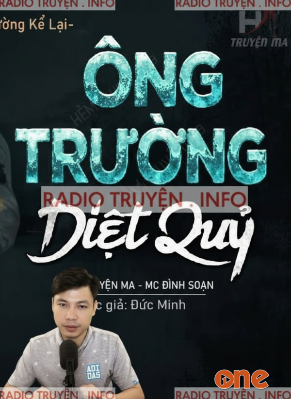 Ông Trường Diệt Quỷ - MC Đình Soạn