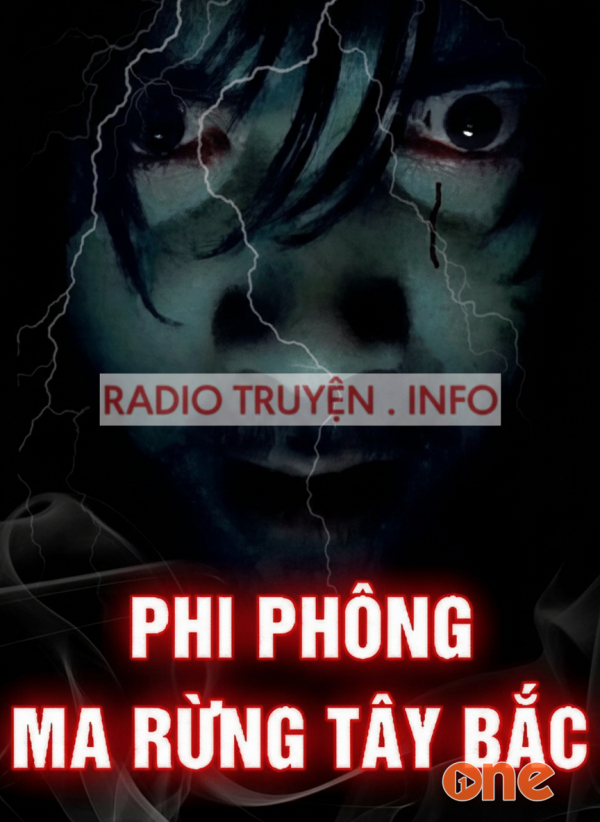 Phi Phông – Ma Rừng Tây Bắc - MC Quàng A Tũn