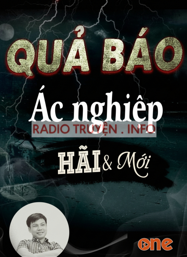 Quả Báo Ác Nghiệp - MC Đình Soạn
