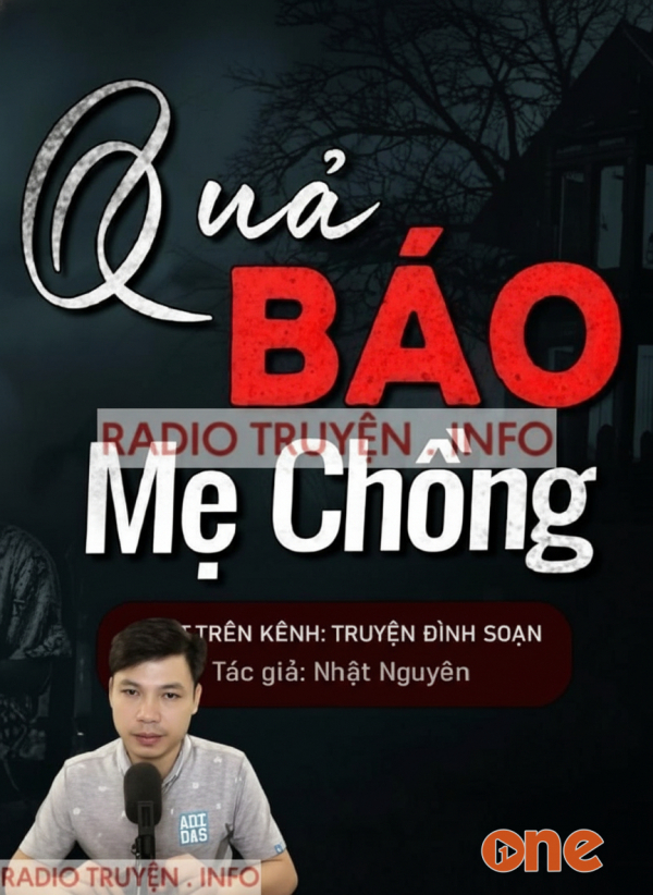 Quả Báo Mẹ Chồng - MC Đình Soạn