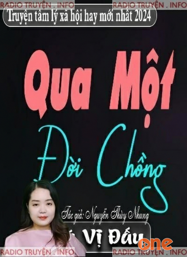 Qua Một Đời Chồng - MC Thanh Mai