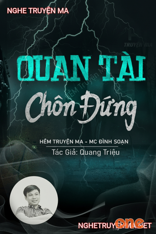 Quan Tài Chôn Dựng Đứng - MC Đình Soạn