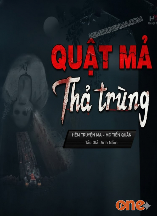 Quật Mả Thả Trùng - MC Tiến Quân, MC Trần Thy
