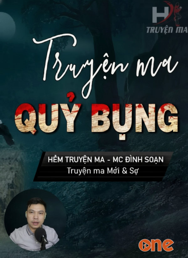 Quỷ Bụng - MC Đình Soạn