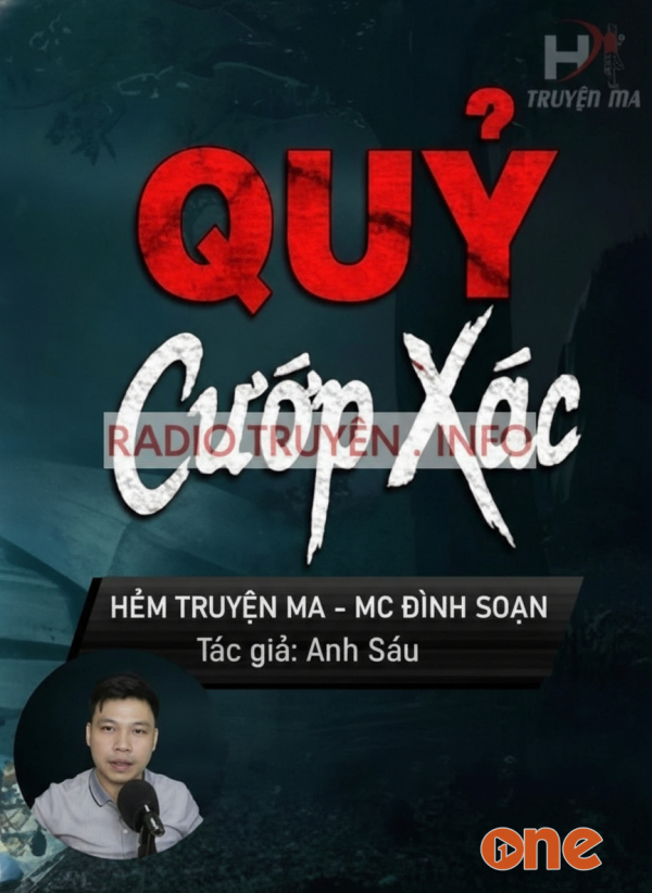 Quỷ Cướp Xác - MC Đình Soạn