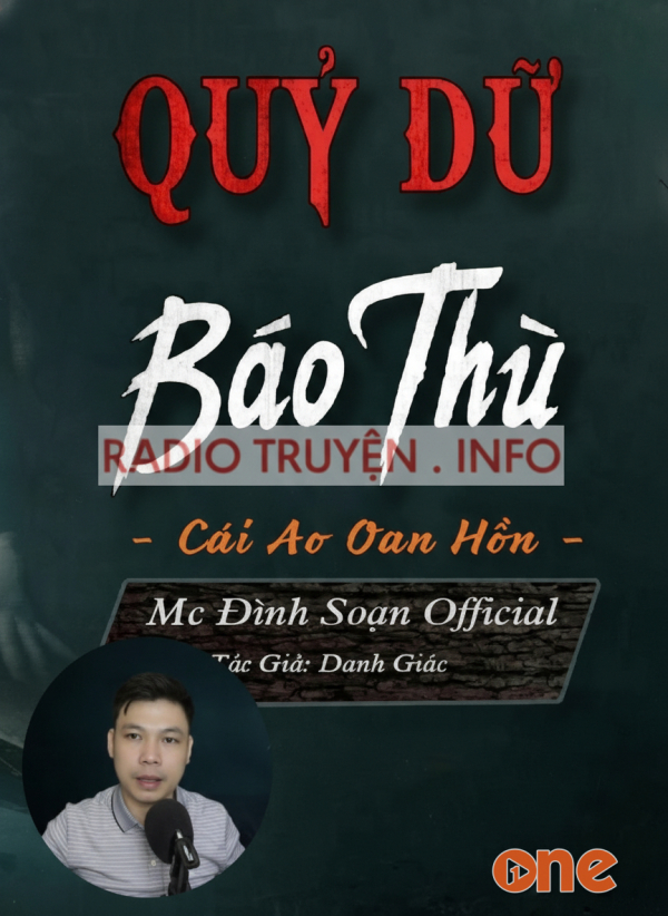 Quỷ Dữ Báo Thù - MC Đình Soạn