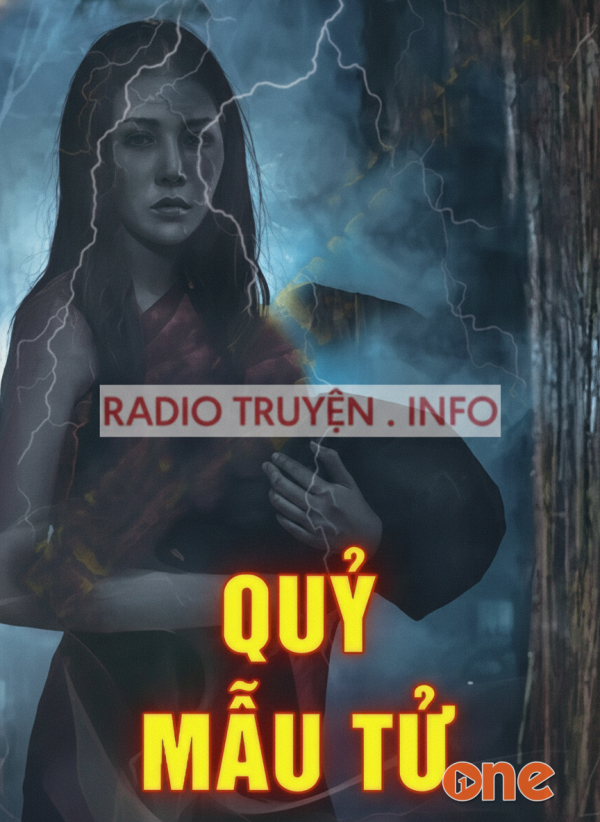 Quỷ mẫu tử - MC Nguyễn Huy