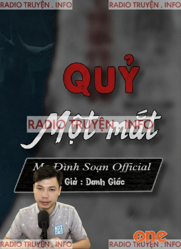 Quỷ Một Mắt - MC Đình Soạn