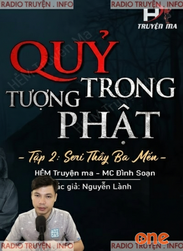 Quỷ Trong Tượng Phật - MC Đình Soạn