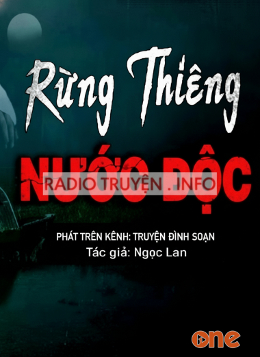 Rừng Thiêng Nước Độc