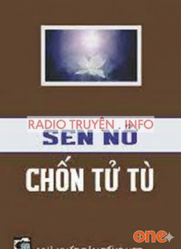 Sen Nở Chốn Tử Tù - Hướng Dương