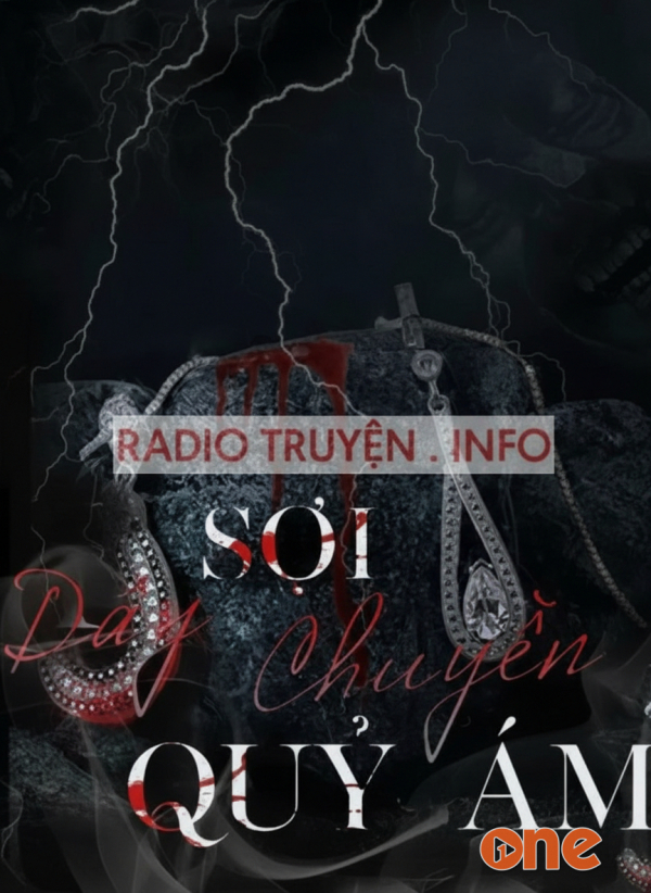 Sợi Dây Chuyền Quỷ Ám - MC Nguyễn Huy, MC Trần Thy