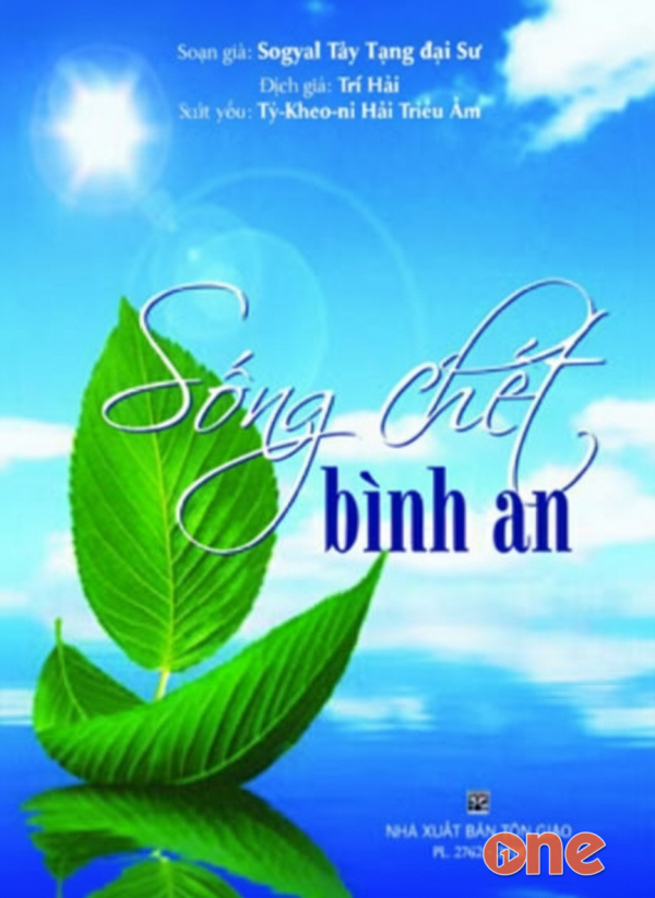 Sống Chết Bình An - Tâm Kiến Chánh