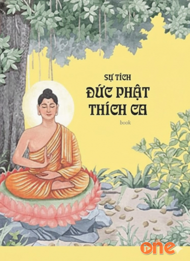 Sự Tích Đức Phật Thích Ca