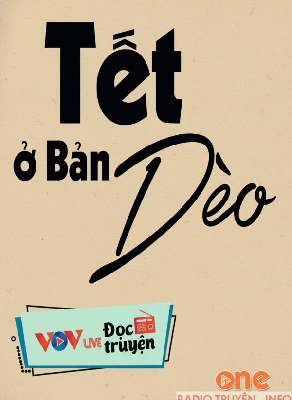 Tết Ở Bản Dèo - Vov