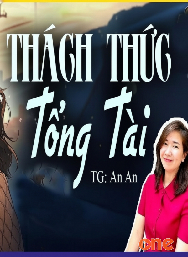 Thách Thức Tổng Tài - MC Kim Thanh