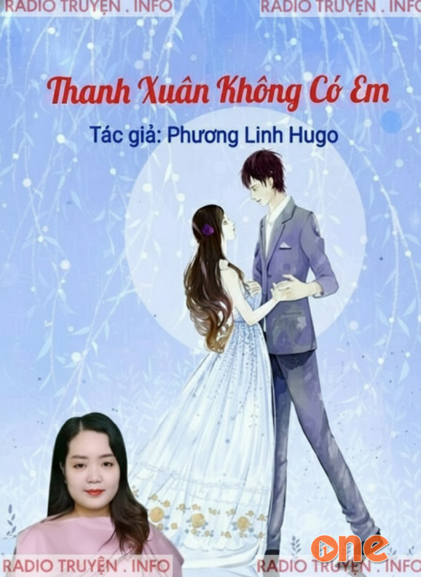 Thanh Xuân Không Có Em - MC Thanh Mai