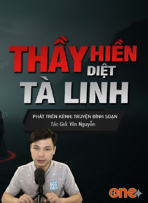 Thầy Hiền Diệt Tà Linh - MC Đình Soạn