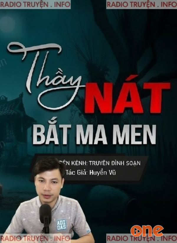Thầy Nát Bắt Ma Men - MC Đình Soạn
