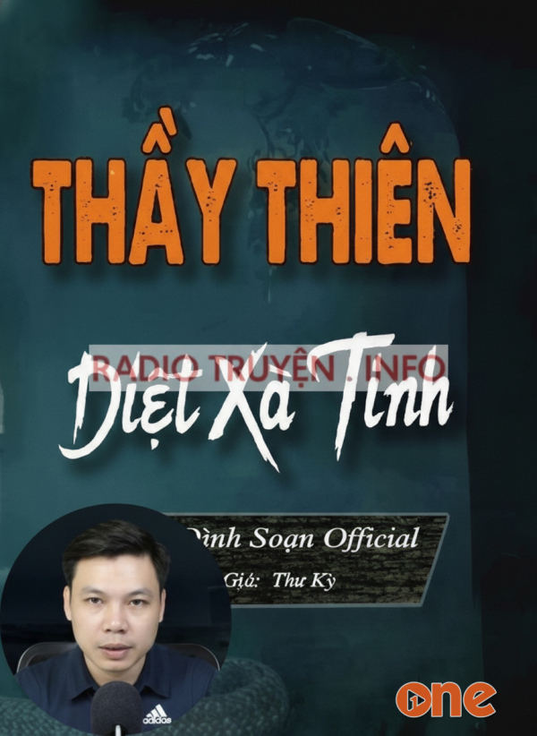 Thầy Thiên Diệt Xà Tinh - MC Đình Soạn
