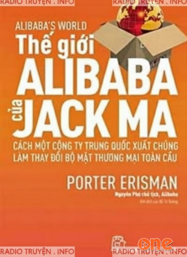 Thế Giới Alibaba Của Jack Ma - Ngô Hồng