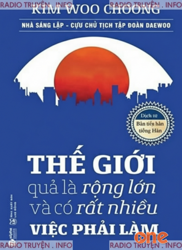 Thế Giới Quả Là Rộng Lớn Và Có Rất Nhiều Việc Phải Làm - Thanh Xuân