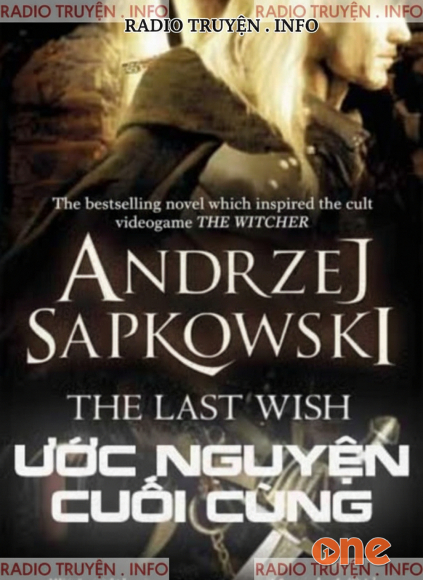 The Last Wish -  The Witcher Series - MC Rin