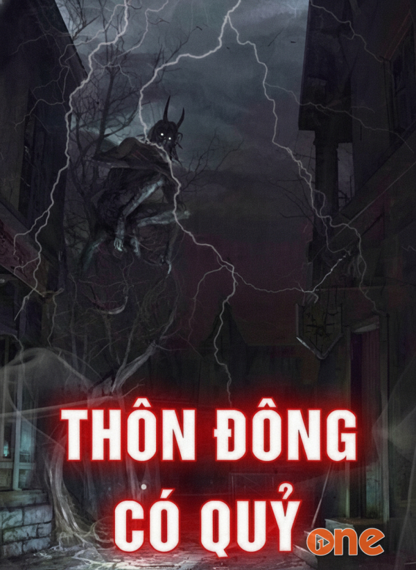 Thôn Đông Có Quỷ - MC Quàng A Tũn