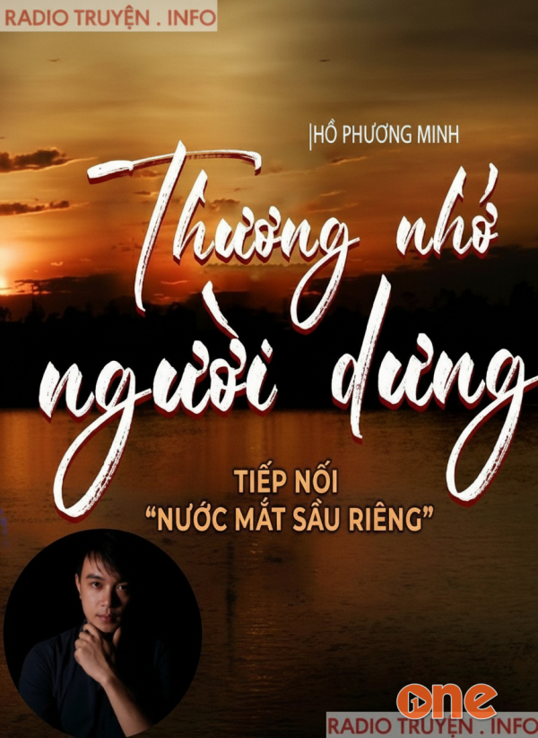 Thương Nhớ Người Dưng - MC Nguyễn Huy