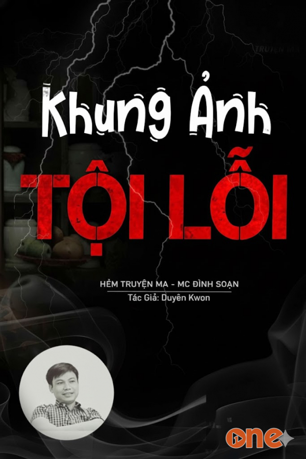 Tội Lỗi Trong Khung Ảnh - MC Đình Soạn