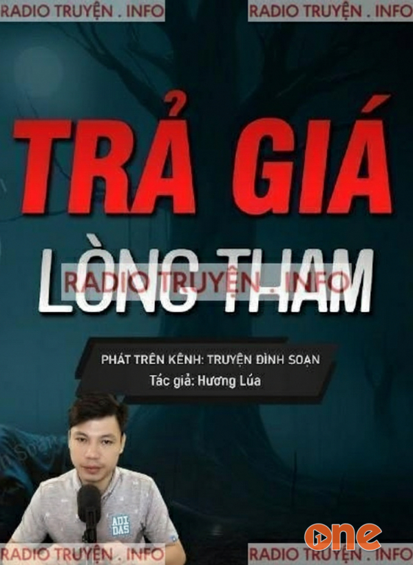 Trả Giá Lòng Tham - MC Đình Soạn