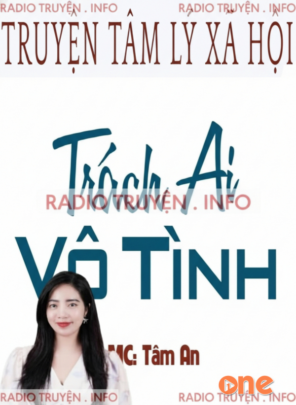 Trách Ai Vô Tình - MC Tâm An