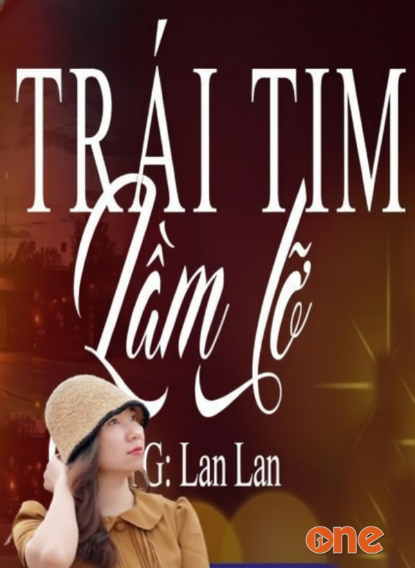 Trái Tim Lầm Lỡ - MC Kim Thanh