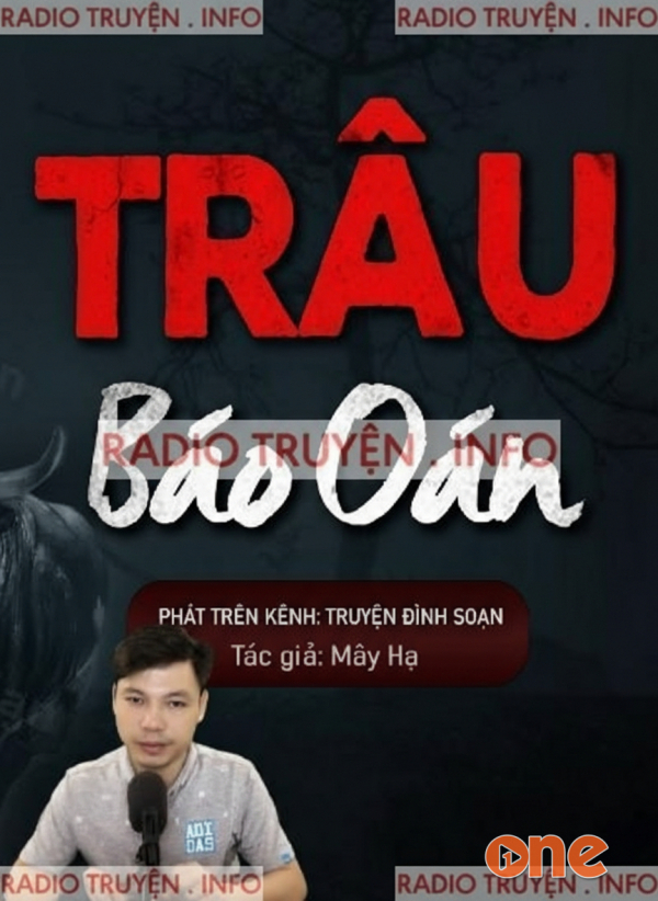 Trâu Báo Oán - MC Đình Soạn