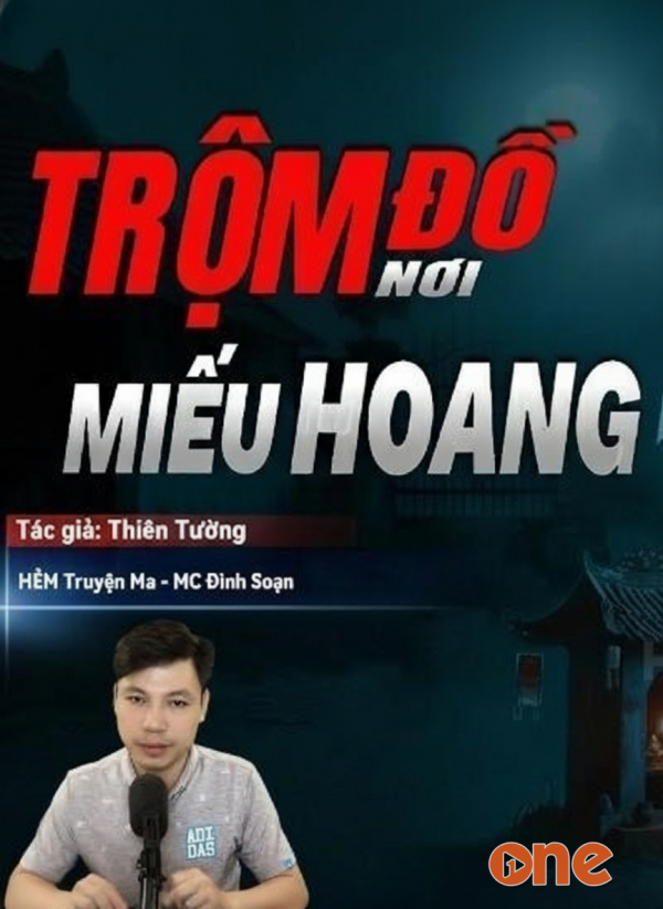 Trộm Đồ Ở Miếu Hoang - MC Đình Soạn