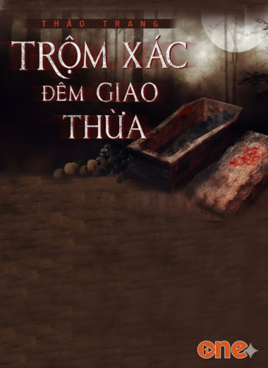 Trộm Xác Đêm Giao Thừa