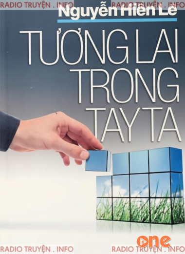 Tương Lai Trong Tay Ta