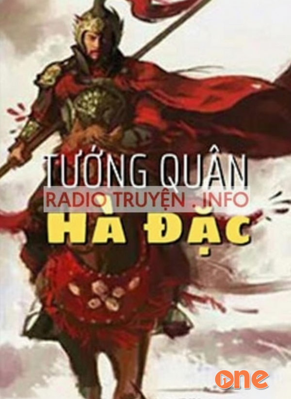 Tướng Quân Hà Đặc - Trung Nghị