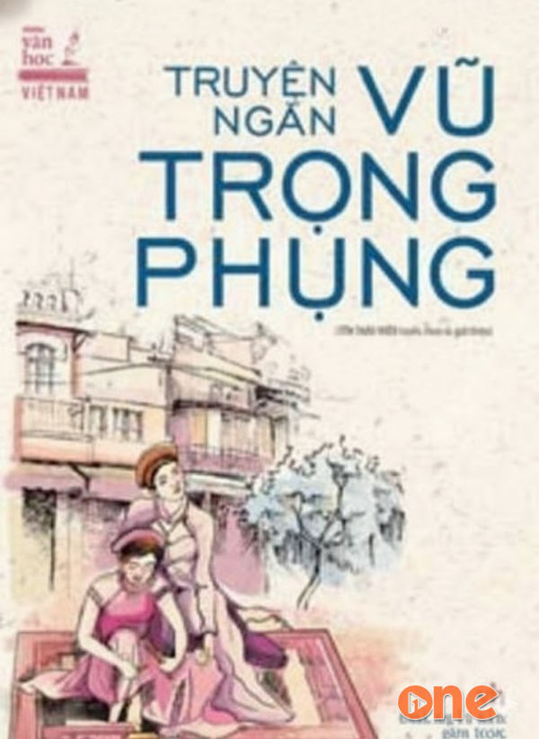 Tuyển Tập Truyện Ngắn Vũ Trọng Phụng - Hồng Trinh