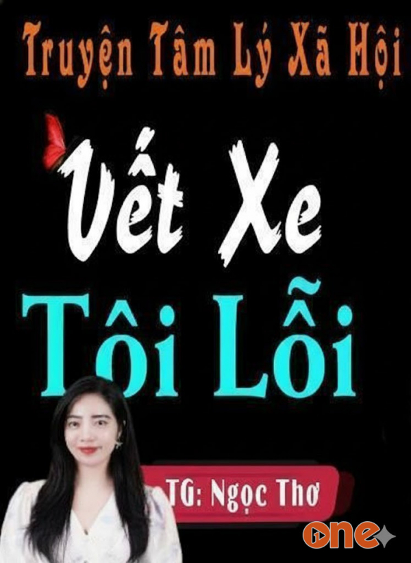 Vết Xe Tội Lỗi - MC Tâm An
