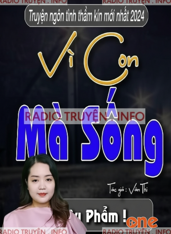 Vì Con Mà Sống - MC Thanh Mai