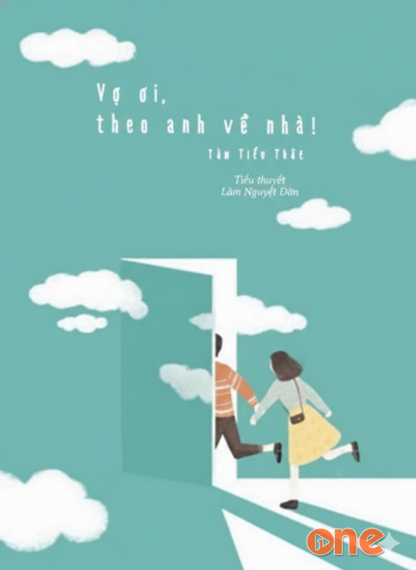 Vợ Ơi -  Theo Anh Về Nhà - Trầm Radio
