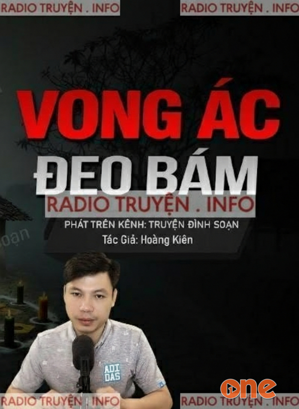 Vong Ác Đeo Bám - MC Đình Soạn