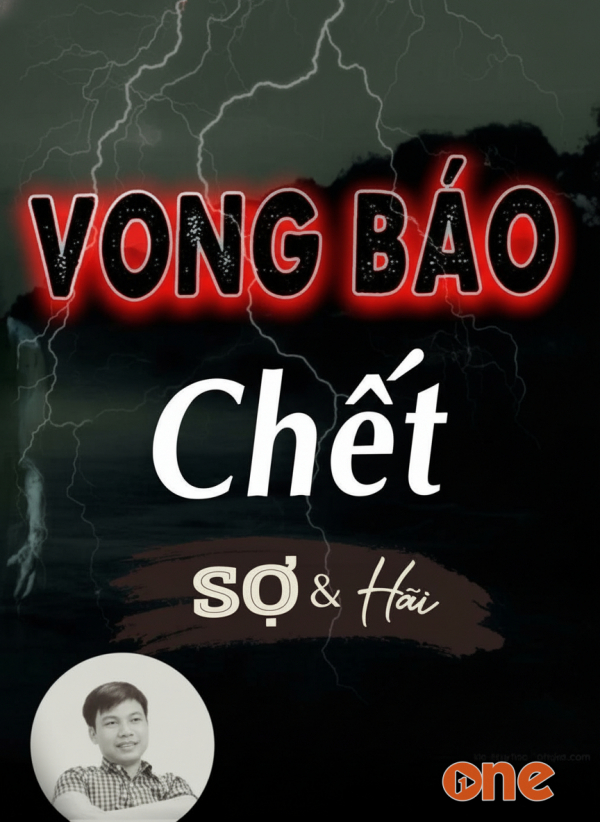 Vong Báo Chết - MC Đình Soạn