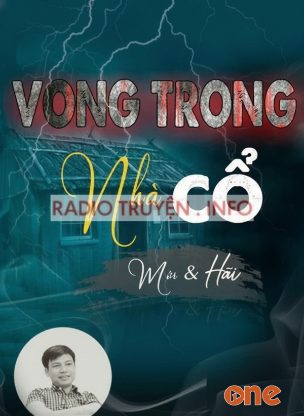 Vong Trong Nhà Cổ - MC Đình Soạn