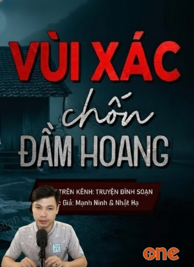 Vùi Xác Chốn Đầm Hoang