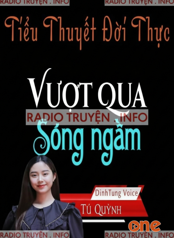 Vượt Qua Sóng Ngầm - Chưa Cập Nhật