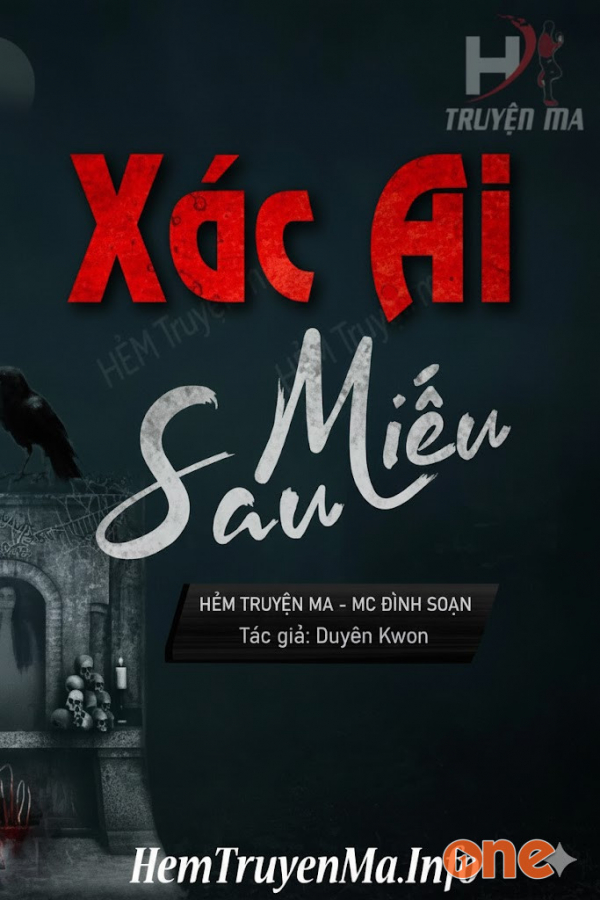 Xác Ai Sau Miếu  -  MC Đình Soạn