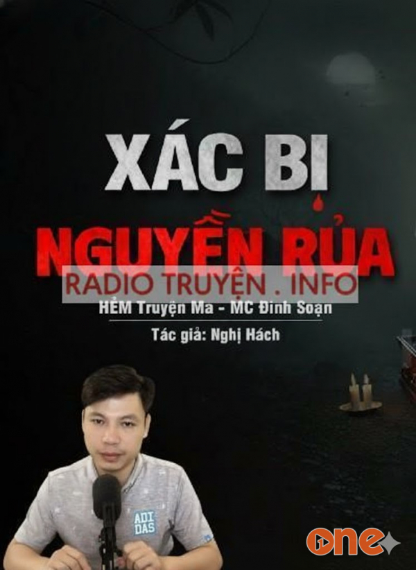 Xác Bị Nguyền Rủa - MC Đình Soạn