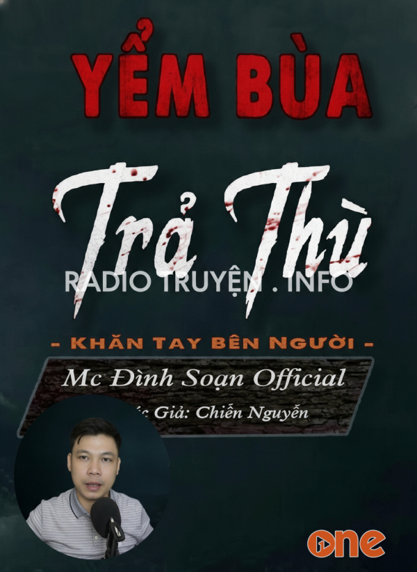 Yểm Bùa Trả Thù - MC Đình Soạn
